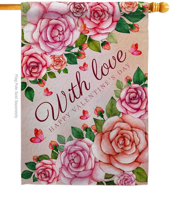 With Love Rose House Flag