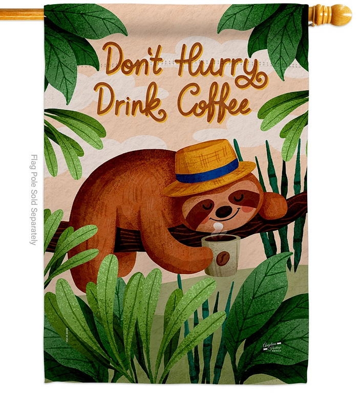 Sloth Drink Coffee House Flag