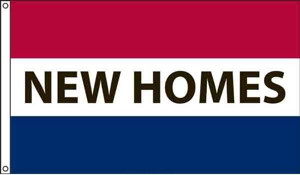 New Homes Message Flag, High Wind US Made 3\' x 5\'