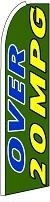 Over 20 MPG Feather Flag 2.5' x 11.5'