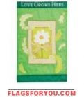Love Grows Here Garden Flag - 4 left