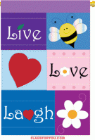 Live Love Laugh House Flag