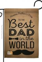 Best Dad In The World Garden Flag