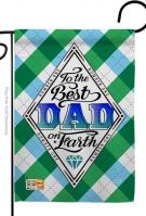 Best Dad On Earth Garden Flag