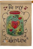 Be My Valentine Love House Flag