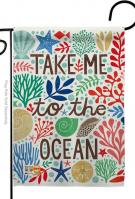 Take Me To The Ocean Garden Flag