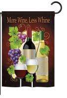 More Wine, Less Whine Garden Flag