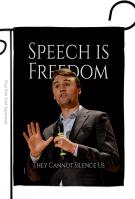 Speech Is Freedom Garden Flag