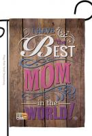 Best Mom In The World Garden Flag