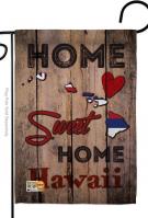 State Hawaii Home Sweet Garden Flag