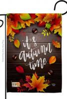 It\'s Autumn Time Leaves Garden Flag