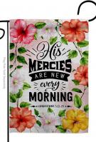 His Mercies Are New Garden Flag