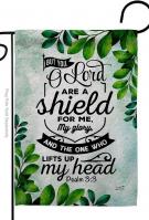 O Lord Are A Shield Garden Flag