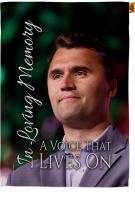 In Loving Memory Charlie Kirk House Flag