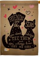 Friends Are Like Stars House Flag