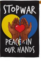 Stop War Peace Our Hands House Flag
