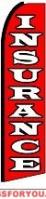 Insurance (Red ad White, Black Sleeve) Feather Flag 2.5' x 11.5'
